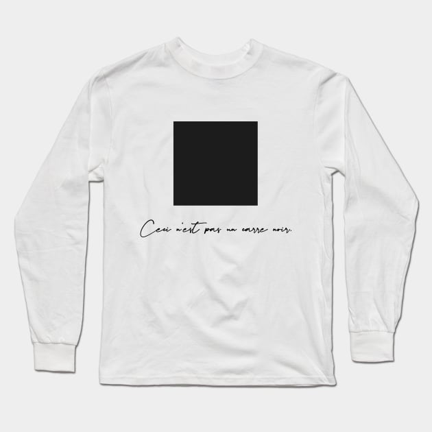 Ceci n'est pas un carre noir Long Sleeve T-Shirt by Art Dysmorphia